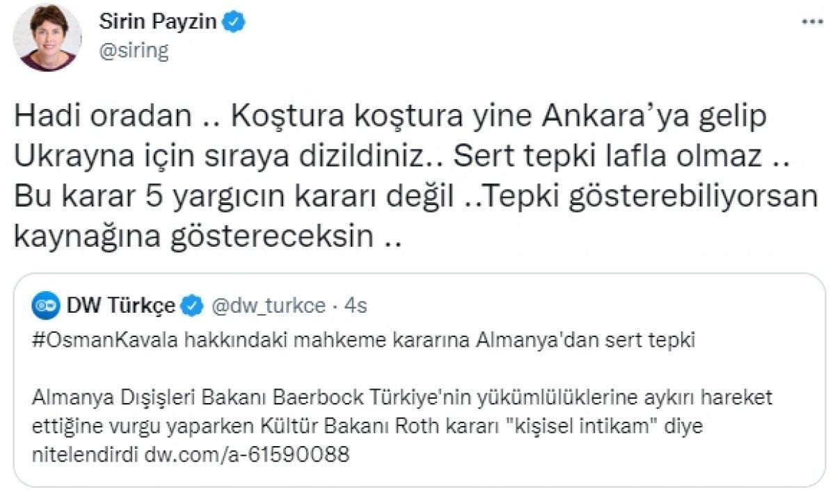 Şirin Payzın'dan Almanya'ya Kavala tepkisi