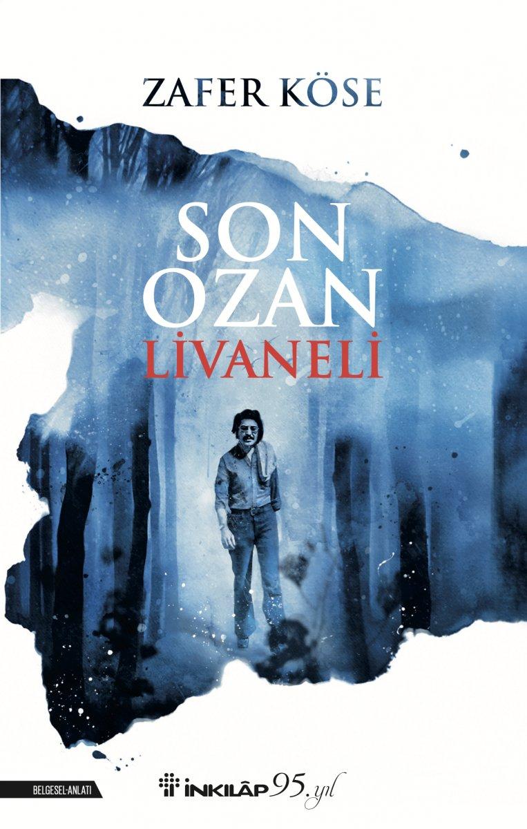 Belgesel niteliğinde kitap: Son Ozan