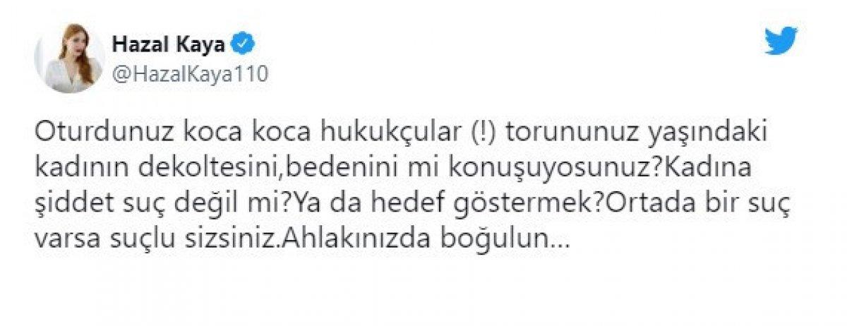 Hazal Kaya: Ahlakınızda boğulun