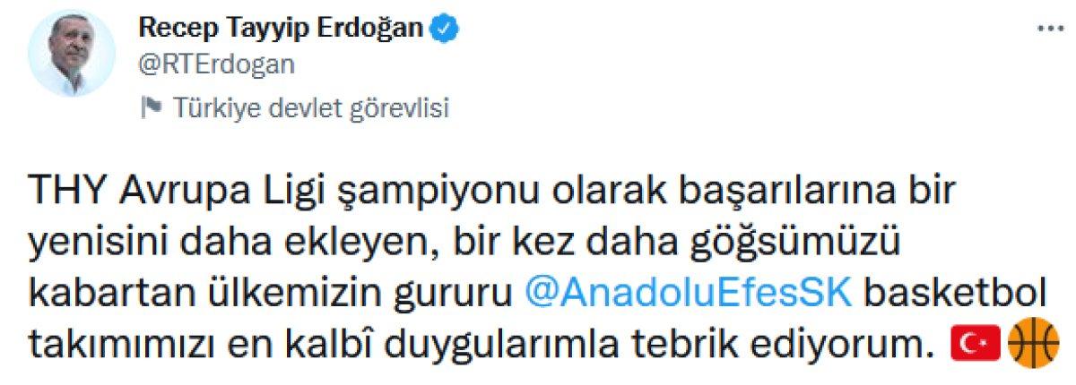 Cumhurbaşkanı Erdoğan, Anadolu Efes'i tebrik etti