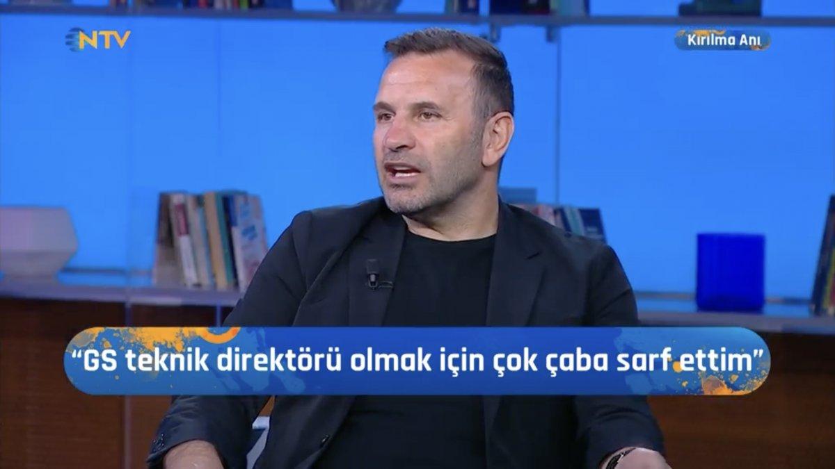 Okan Buruk: Galatasaray'ın teknik direktörü olmak istiyorum