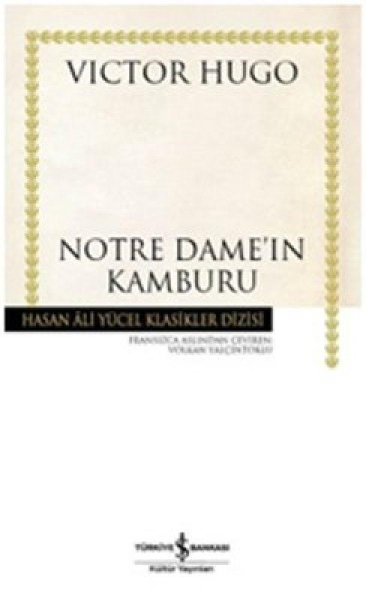 Sefiller romanının yazarı, dünya edebiyatına mal olmuş bir yazar:  Victor Hugo