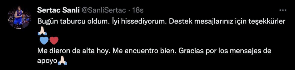 Sertaç Şanlı, taburcu edildi