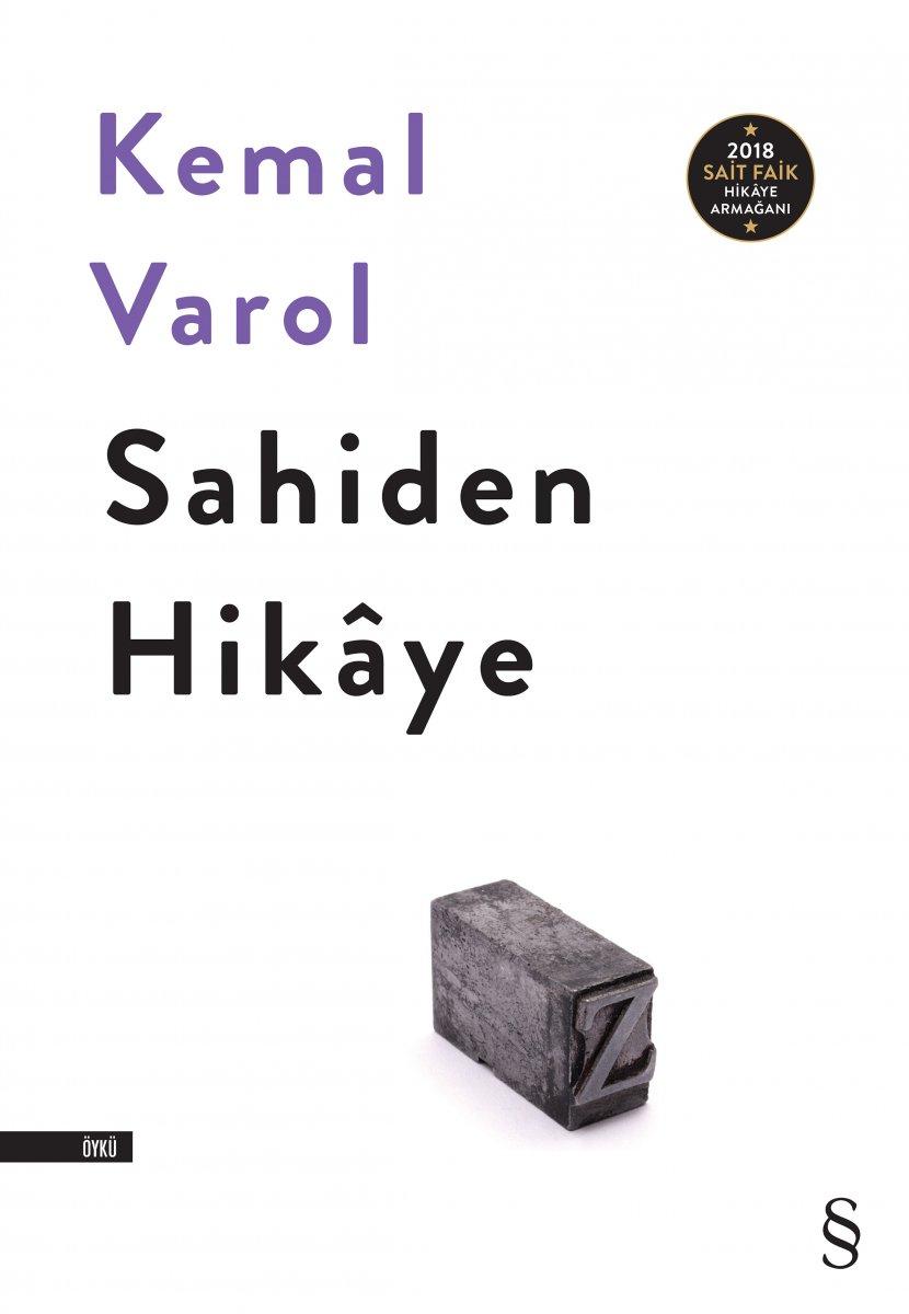Kemal Varol'un öykü kitabı: Sahiden Hikaye