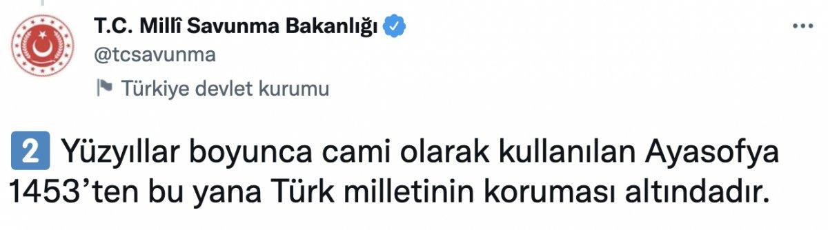 Milli Savunma Bakanlığından Yunanistan'a Ayasofya yanıtı