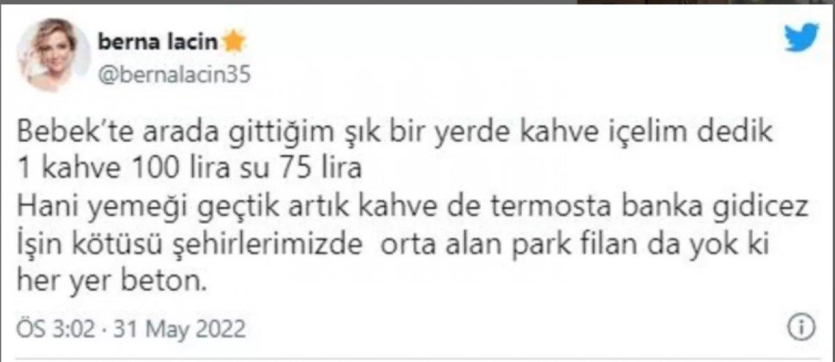 Berna Laçin, Bebek'teki fiyatlara isyan etti