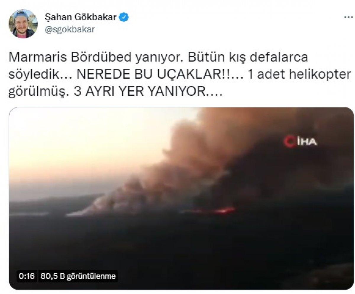 Şahan Gökbakar: Marmaris yine yanıyor
