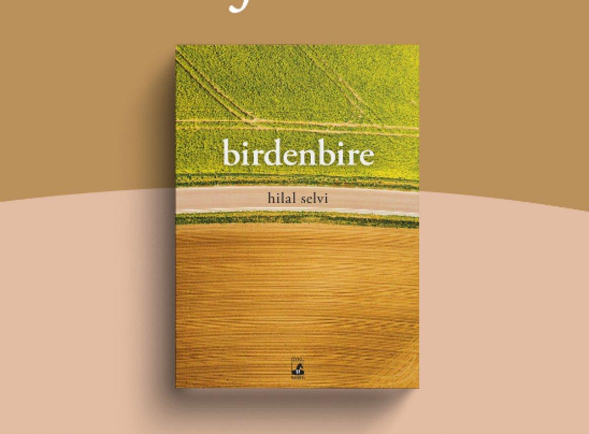Hilal Selvi'den yaşamlara tanıklık eden kitap: Birdenbire