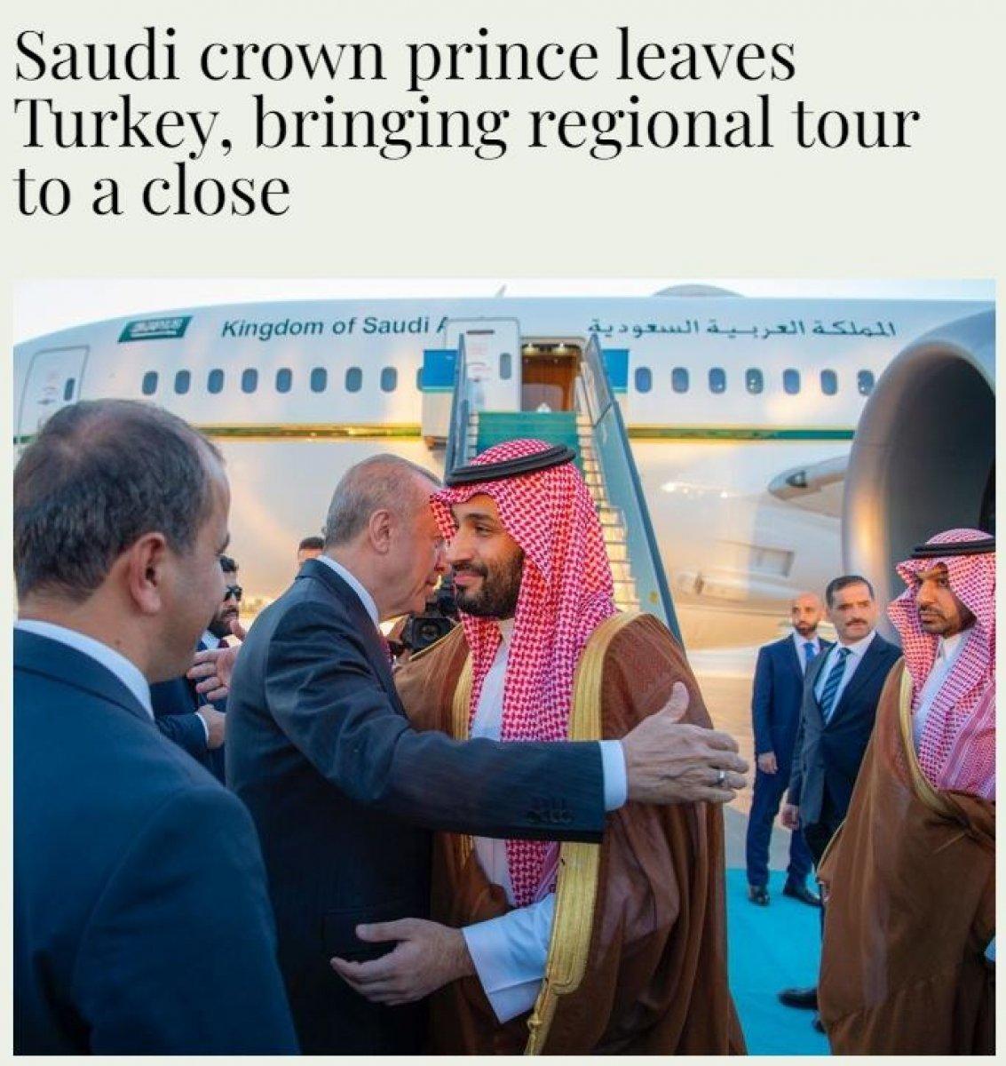 Muhammed bin Selman'ın Türkiye ziyaretine Suudi Arabistan medyasından övgü