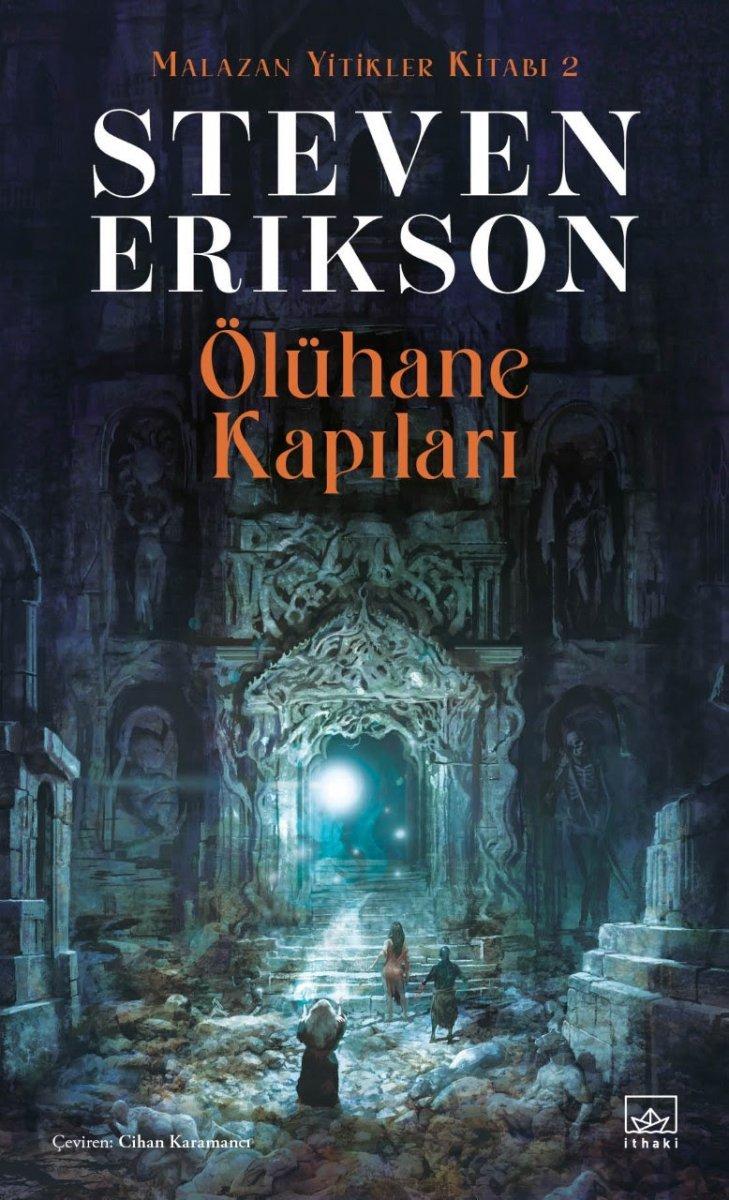 Steven Erikson'nun Ölühane Kapıları, Malazan Yitikler Kitabı 2