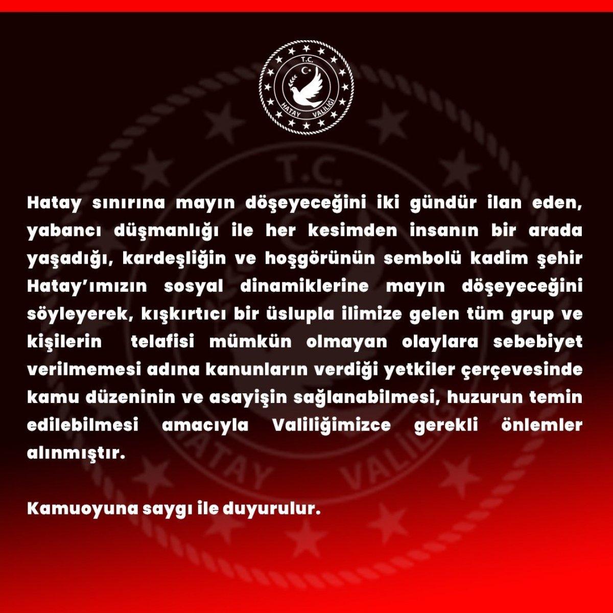 Ümit Özdağ ve konvoyu, Hatay'a giremedi