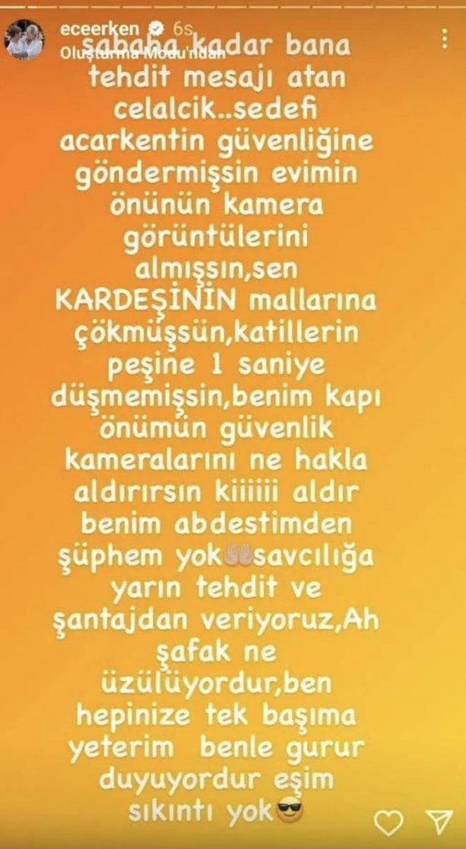 Ece Erken, öldürülen eşinin kardeşi tarafından tehdit edildiğini açıkladı