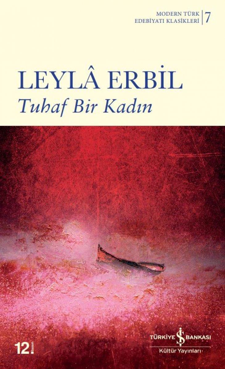 Ahmed Arif'e prangaları eskiten yazar: Leyla Erbil