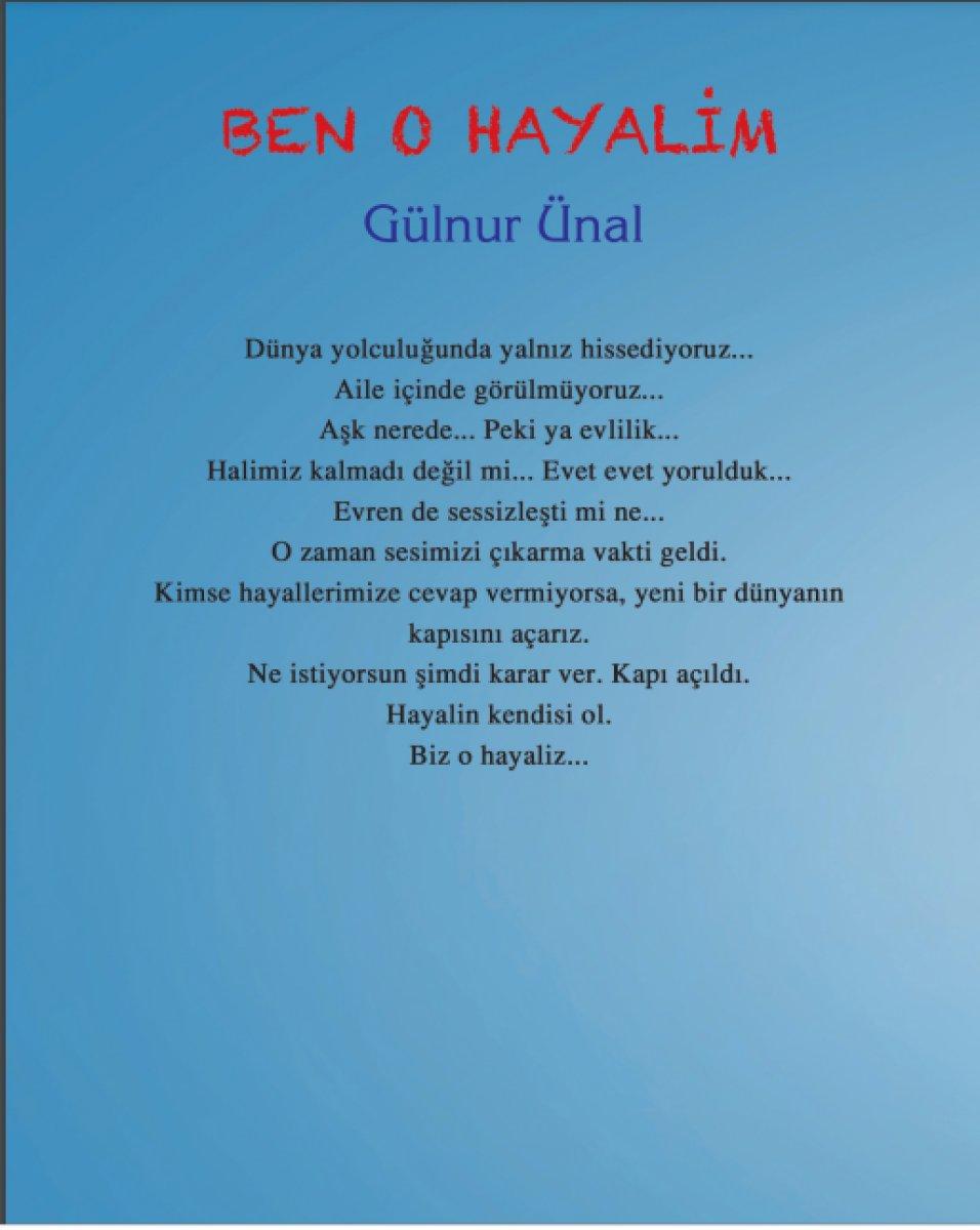 Yazar Gülnur Ünal, çok okunan Ben O Hayalim adlı yeni kitabını anlattı