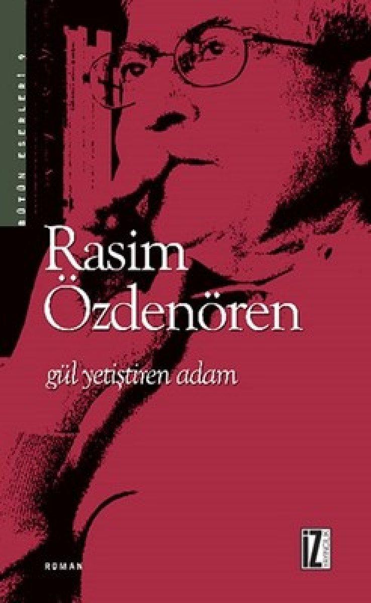 Rasim Özdenören kimdir