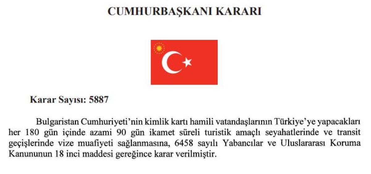 Bulgaristan vatandaşlarına vize muafiyeti sağlandı
