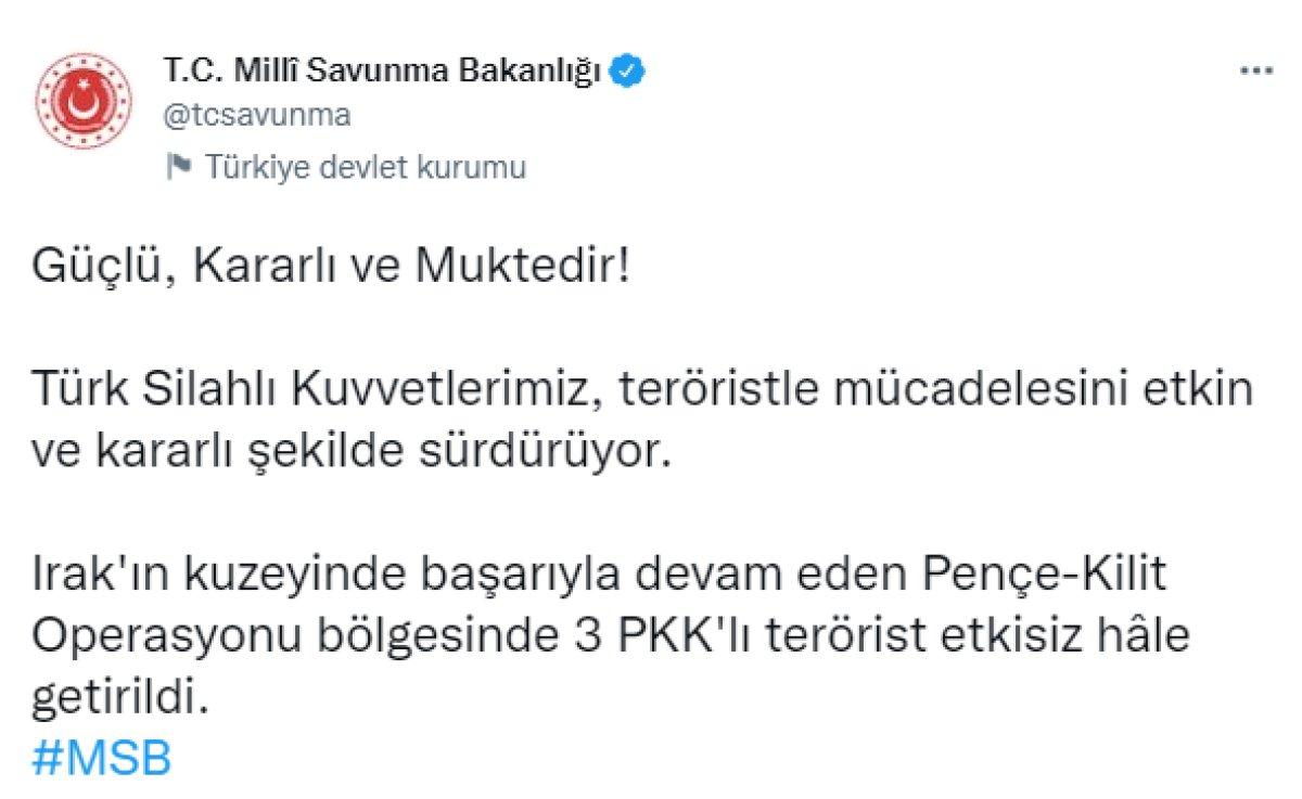 Pençe-Kilit bölgesinde 3 PKK'lı terörist etkisiz hale getirildi