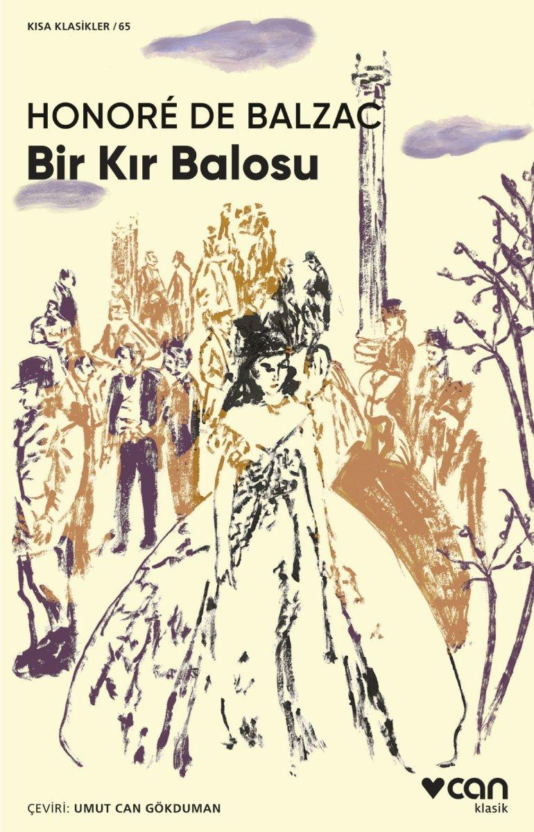 Gerçekçilik akımının öncüsü Honore Balzac'ın Bir Kır Balosu kitabı