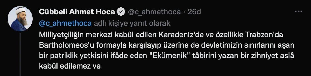 Cübbeli Ahmet Hoca'dan Fener Rum Patriği Bartholomeos'un karşılanmasına tepki