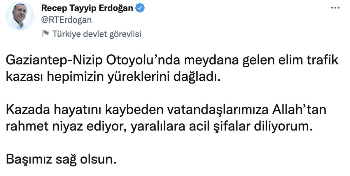 Cumhurbaşkanı Erdoğan'dan Gaziantep'te hayatını kaybeden vatandaşlar için başsağlığı mesajı