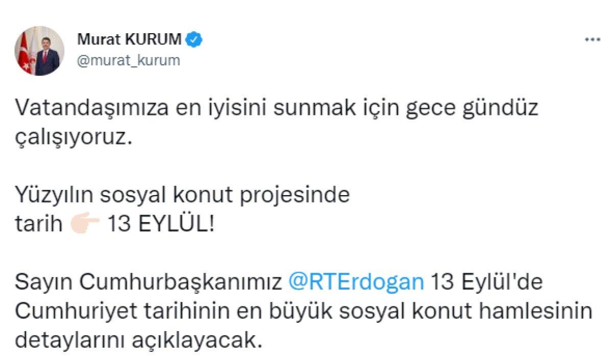 Bakan Kurum: Yüzyılın sosyal konut projesinde tarih 13 Eylül