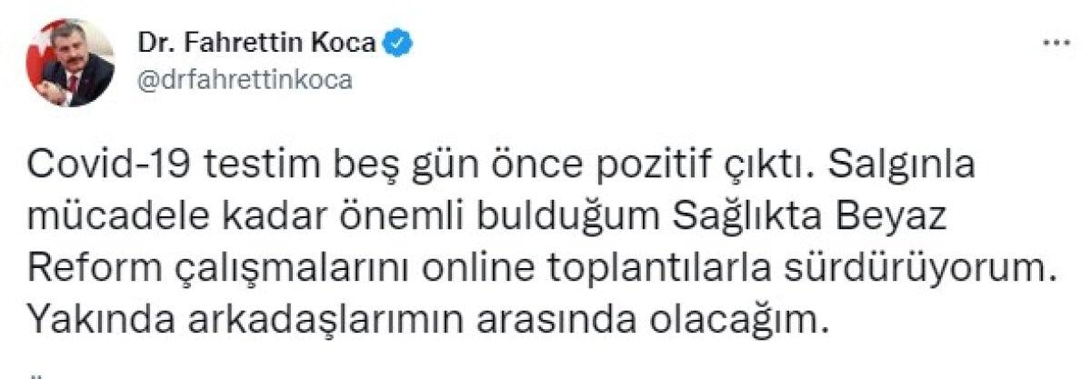 Sağlık Bakanı Fahrettin Koca koronavirüse yakalandı