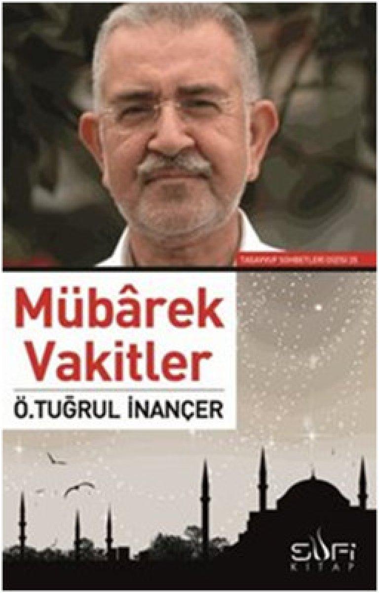 Vefat eden mutasavvıf ve yazar Ömer Tuğrul İnançer'in kaleme aldığı kitaplar