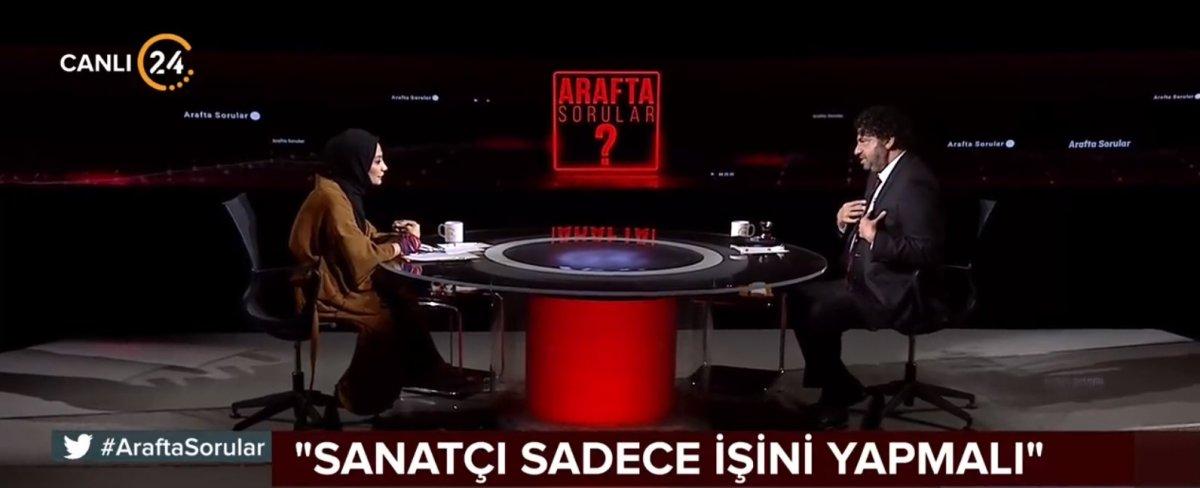 Hakan Taşıyan: Sanatçı işini yapsın