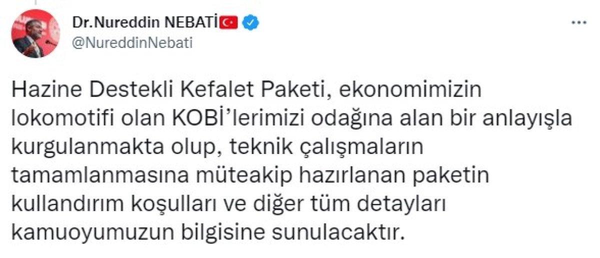 Nureddin Nebati'den KOBİ'lere 'Hazine Destekli Kefalet Paketi' müjdesi