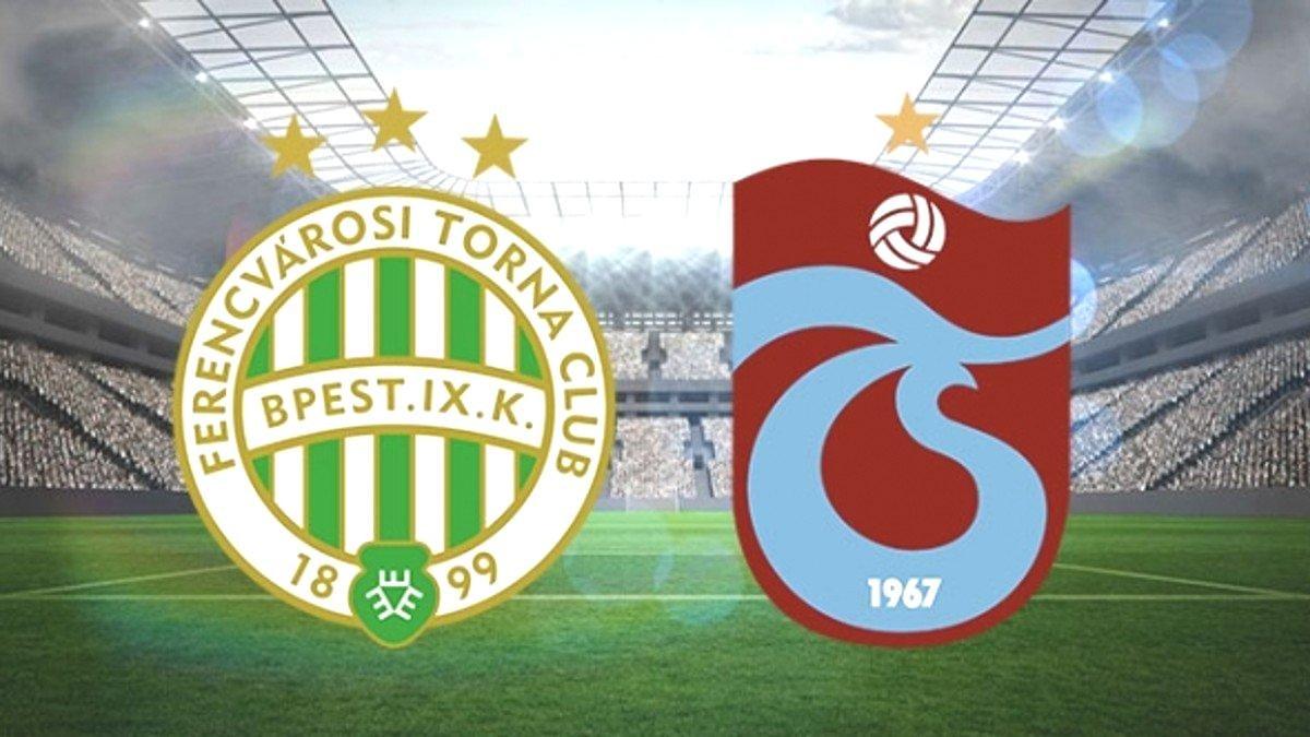 Ferencvaros - Trabzonspor maçı saat kaçta ? Trabzonspor maçı hangi kanalda yayınlanacak?