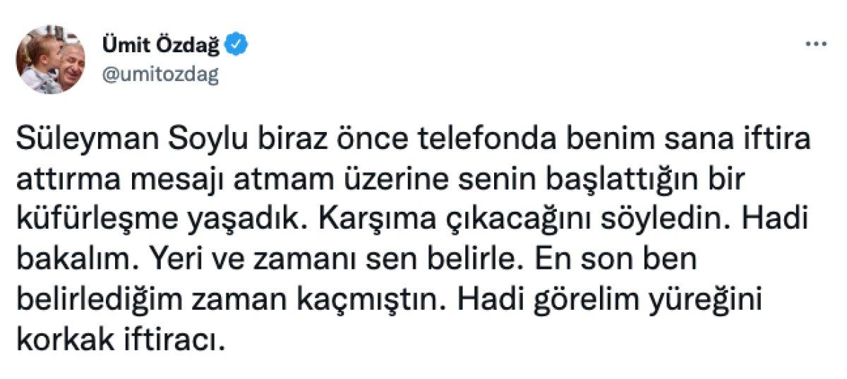 Ümit Özdağ: Az önce Süleyman Soylu ile küfürleştik