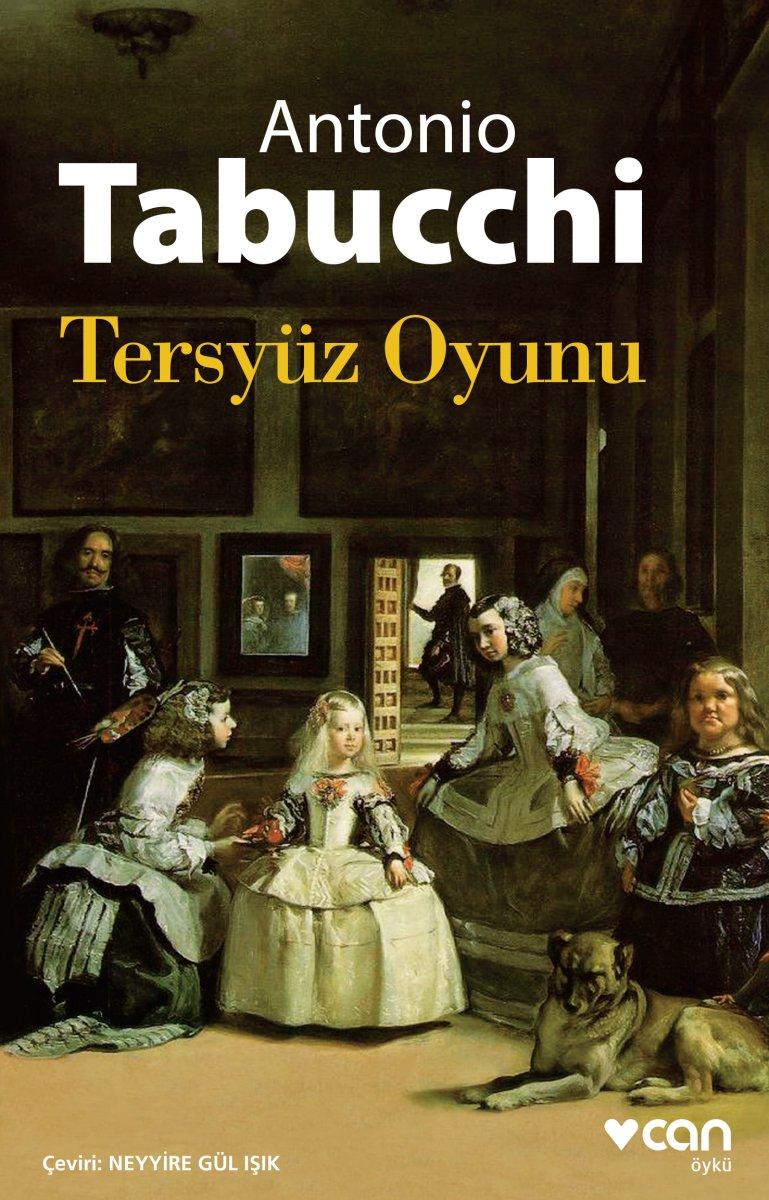 Antonio Tabucchi'nin öykülerinden oluşan kitabı: Tersyüz Oyunu