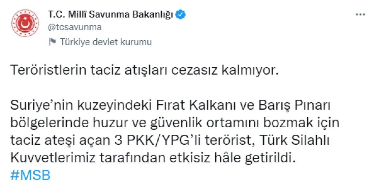 Fırat Kalkanı ve Barış Pınarı bölgelerinde 3 terörist öldürüldü