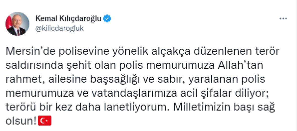 Kemal Kılıçdaroğlu’ndan Mersin’deki terör saldırısına kınama