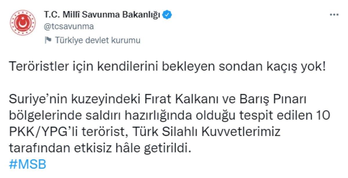 Fırat Kalkanı ve Barış Pınarı bölgelerinde 10 terörist öldürüldü
