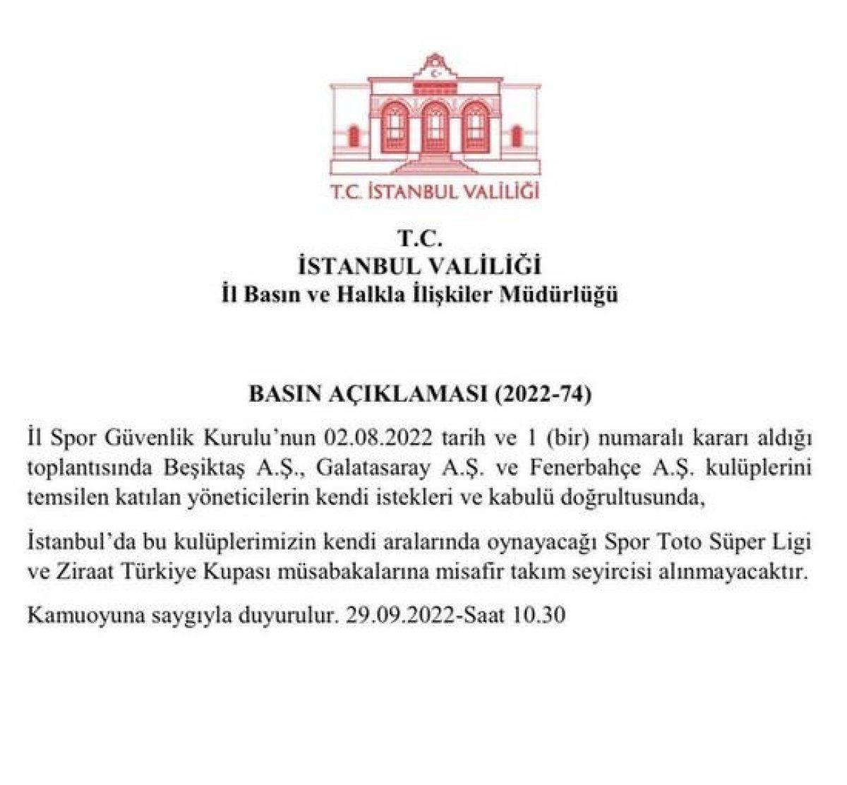 İstanbul Valiliği: Derbilerde deplasman seyircisi alınmayacak
