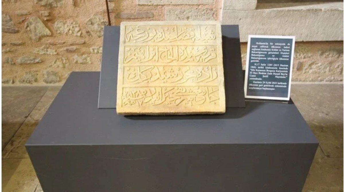 Hollanda'ya kaçırılan tarihi kitabe yeniden Türkiye'de