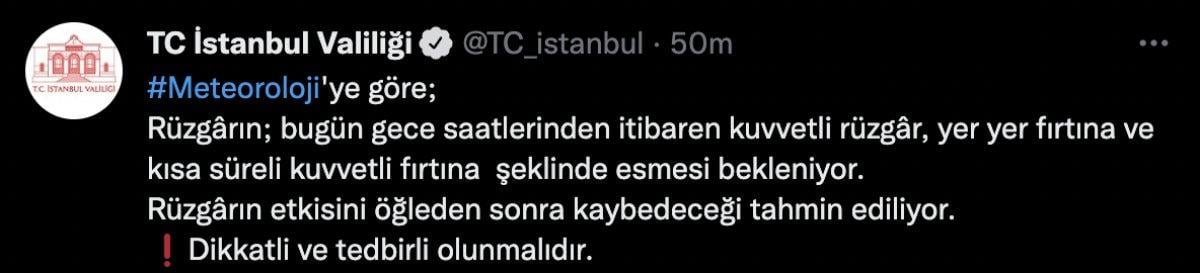 İstanbul Valiliği'nden 'rüzgar ve fırtınaya dikkat' uyarısı