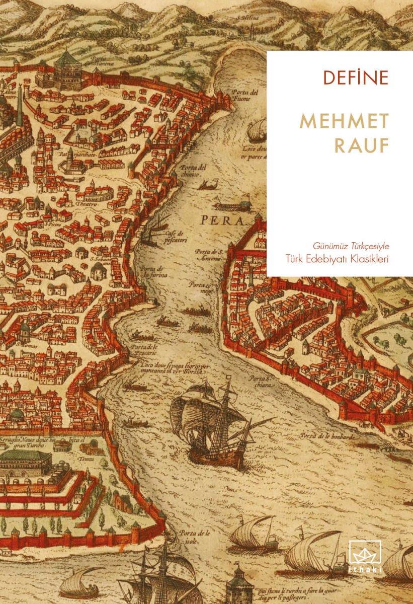 Mehmet Rauf'un sürükleyici polisiye tarzındaki romanı: Define