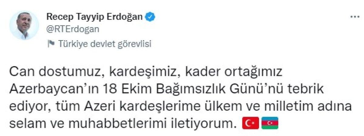 Cumhurbaşkanı Erdoğan'dan Azerbaycan'ın bağımsızlık günü mesajı