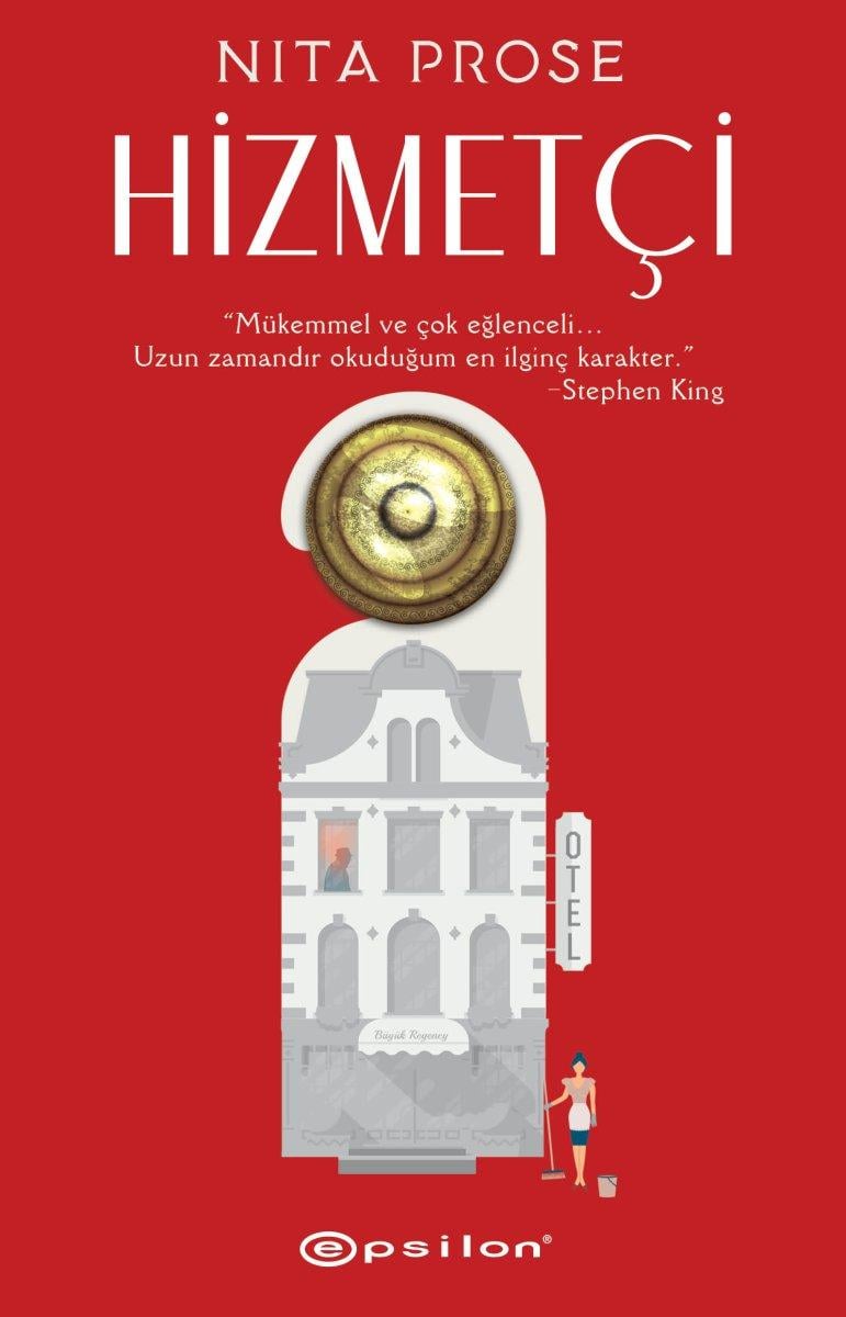 Nita Prose’un 40’tan fazla dile çevrilen ilk romanı: Hizmetçi