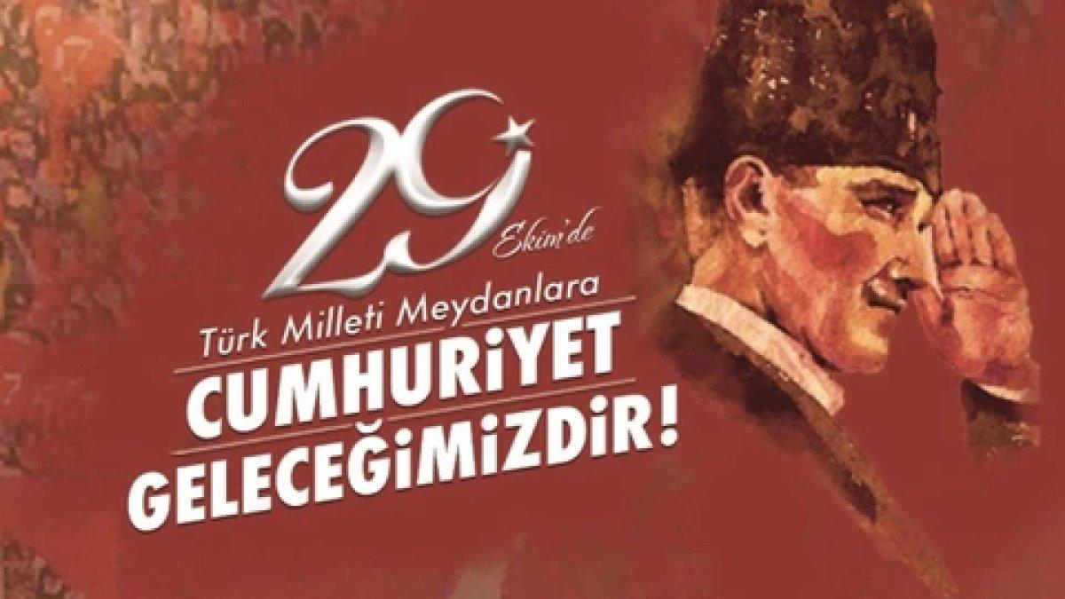 29 Ekim Cumhuriyet Bayramı resimli mesajları ve Atatürk'ün sözleri!