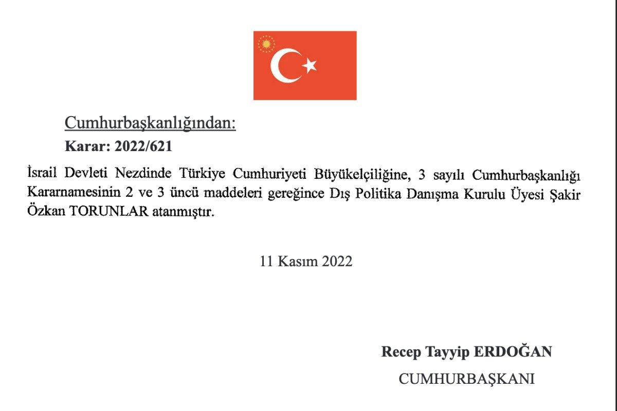 İsrail'e büyükelçi ataması yapıldı