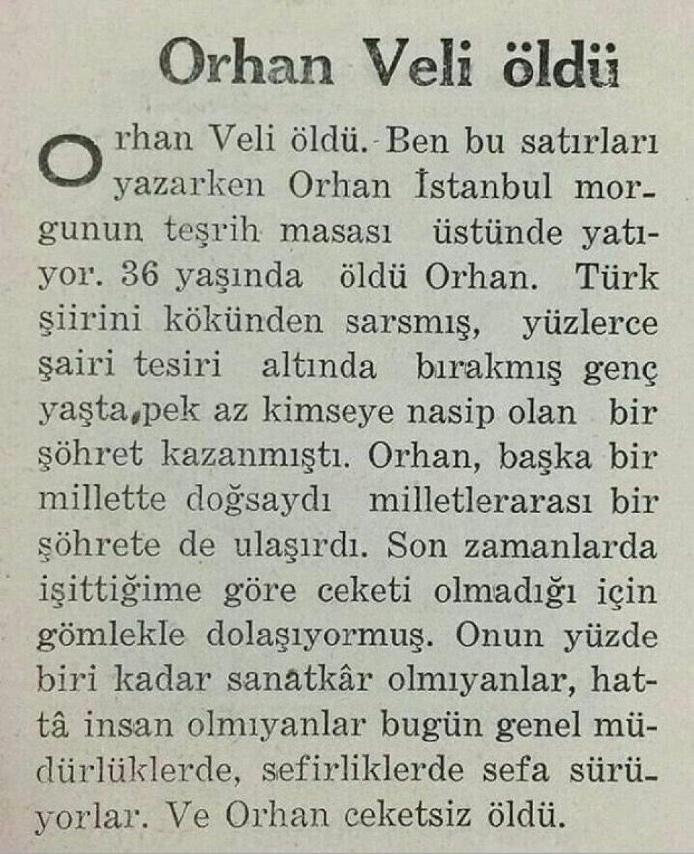 Orhan Veli öldü, hem de 72 yıl önce ceketsiz öldü