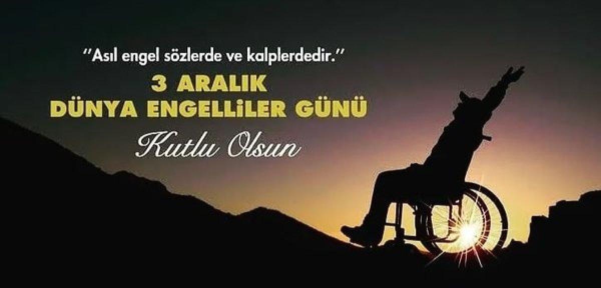 3 Aralık Dünya Engelliler Günü mesajları 2022! En güzel, anlamlı ve resimli Dünya Engelliler Günü mesajları