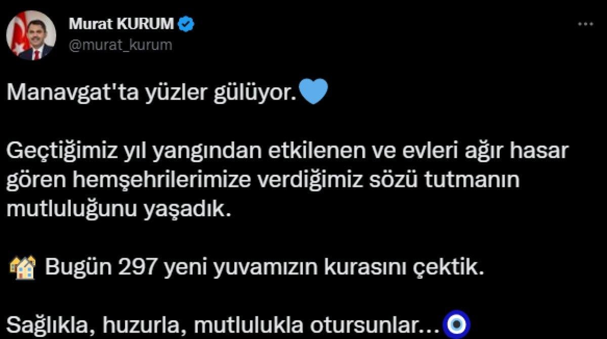 Murat Kurum: Manavgat'ta 297 konutun kuraları çekildi