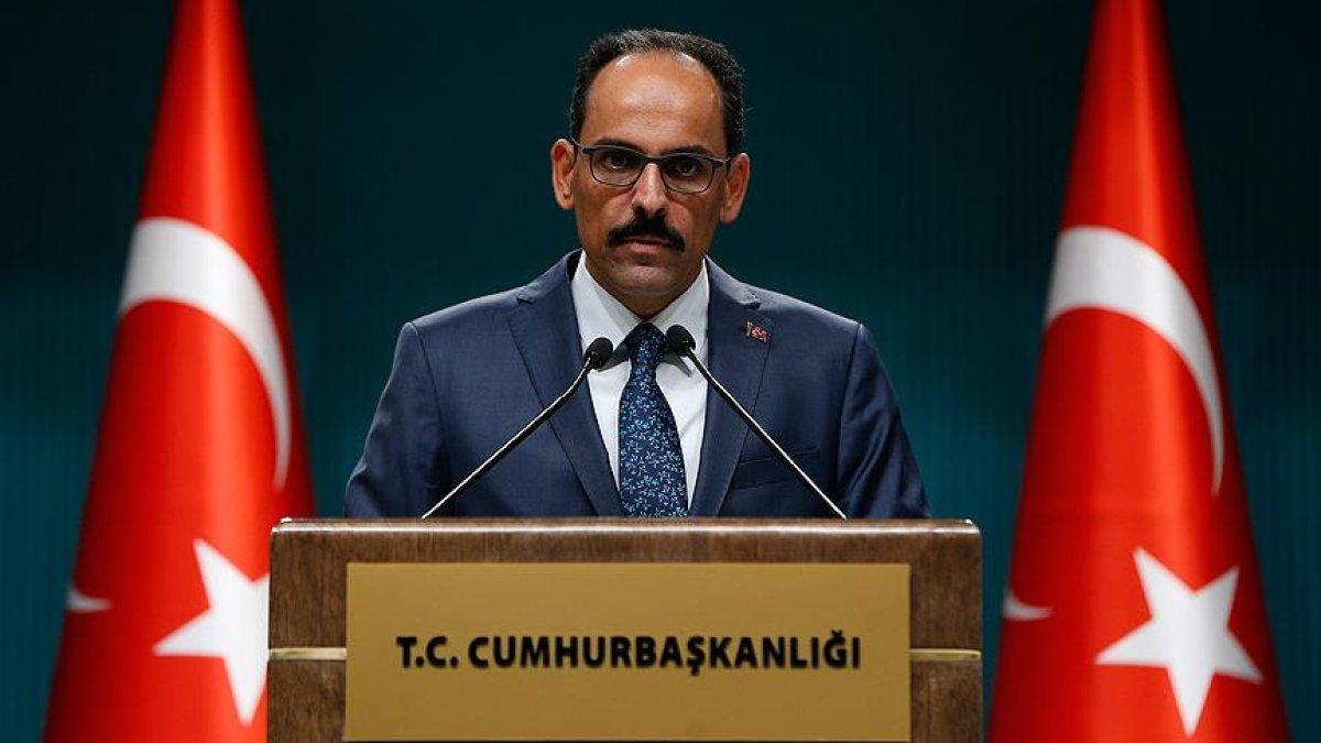İbrahim Kalın: İstanbul'daki saldırı PYD/YPG tarafından koordine edildi