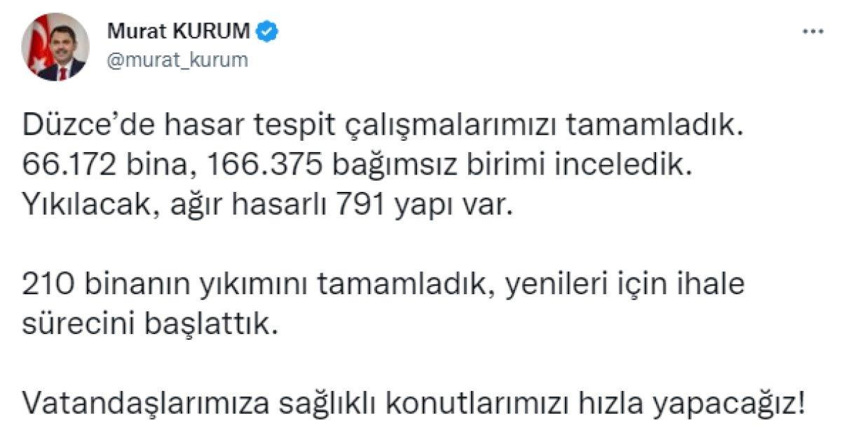 Murat Kurum: Düzce'de yıkılacak ağır hasarlı 791 yapı var