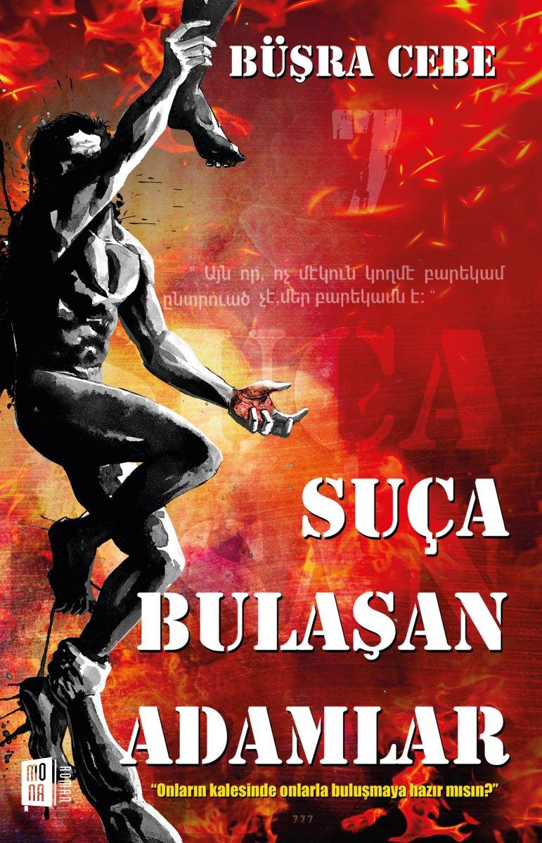 Oyuncu ve senarist Büşra Cebe, Suça Bulaşan Adamlar romanıyla nefesleri kesiyor