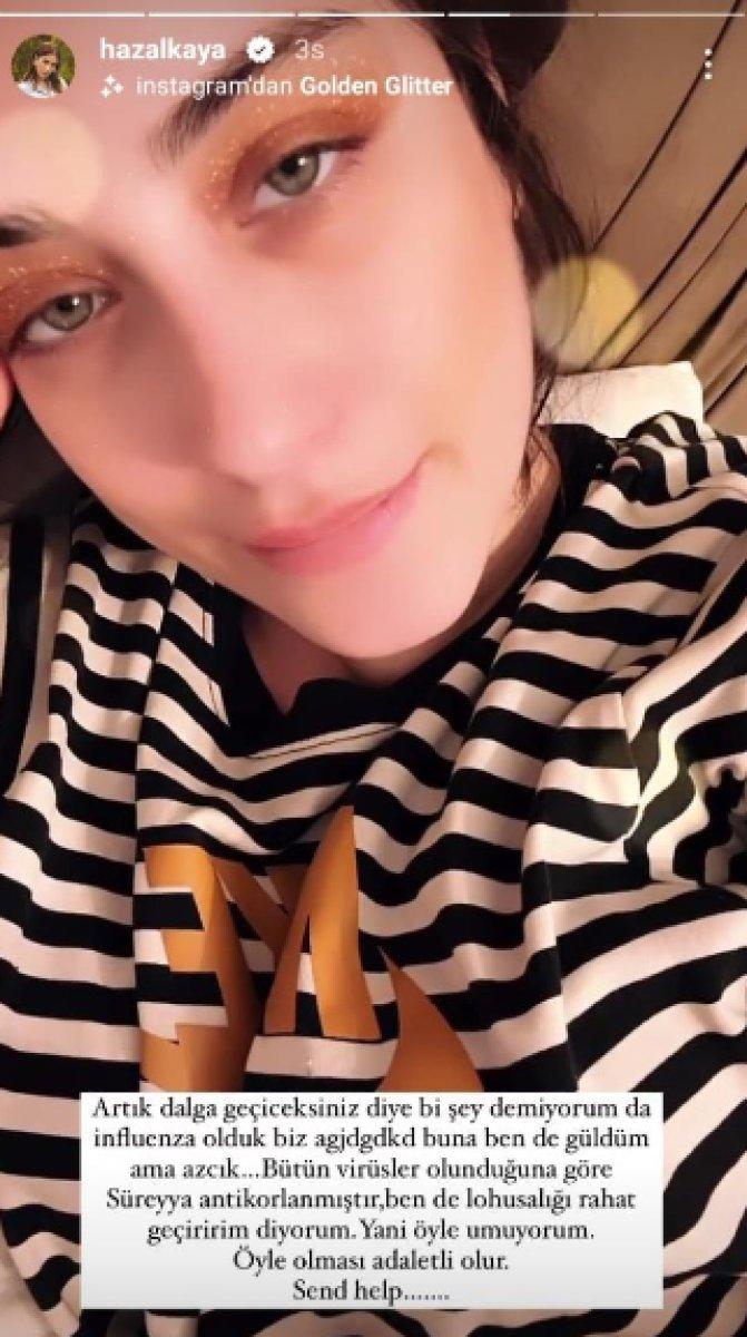 İkinci çocuğuna hamilen olan Hazal Kaya virüse yakalandı
